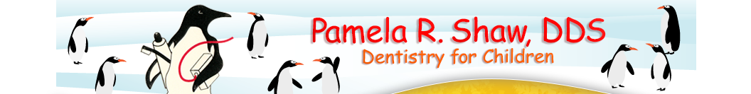 Pediatric Dentist - Dr. Pamela R. Shaw Home page